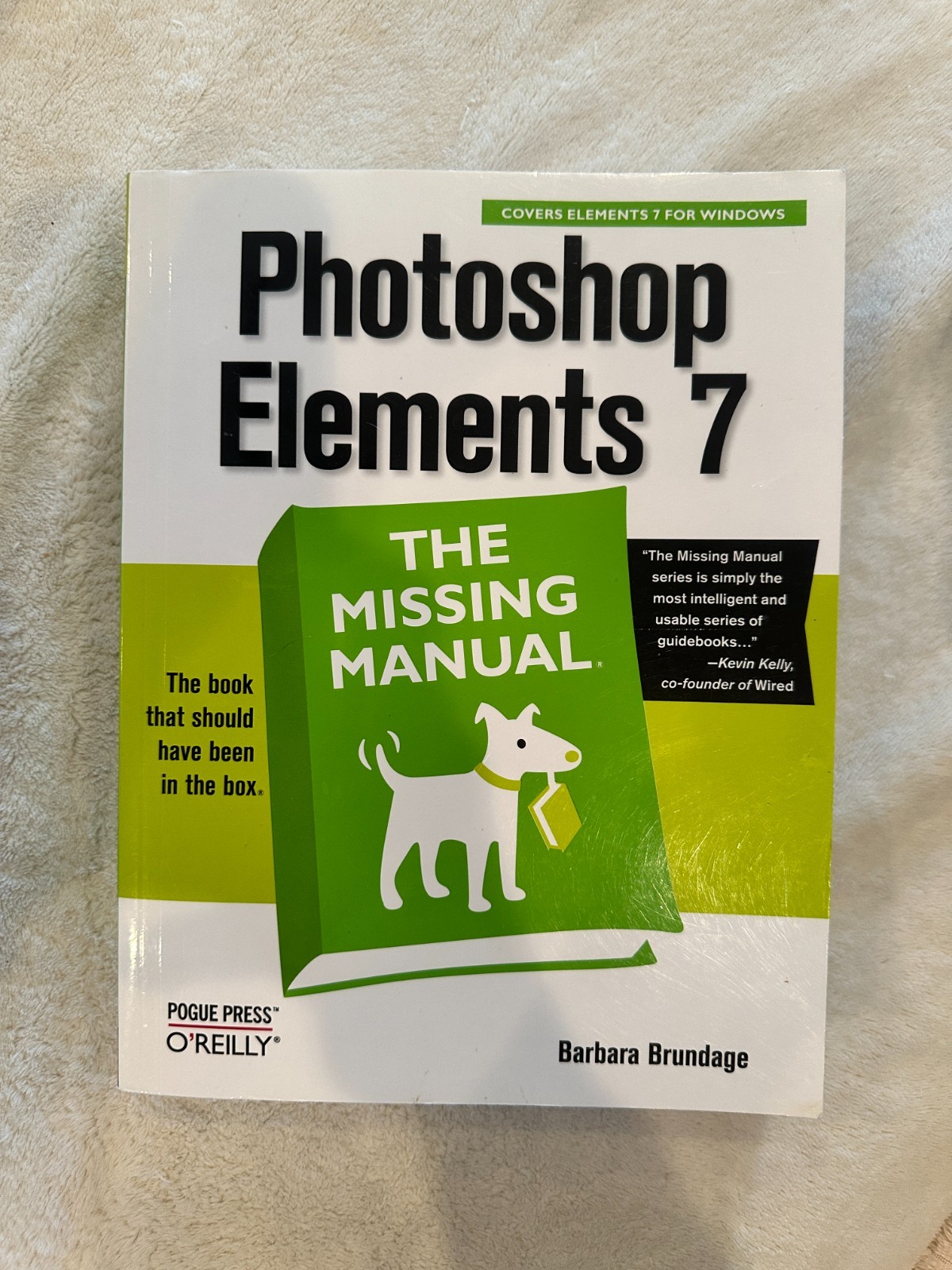 Photoshop Elements 7: The Missing Manual by Barbara Brundage