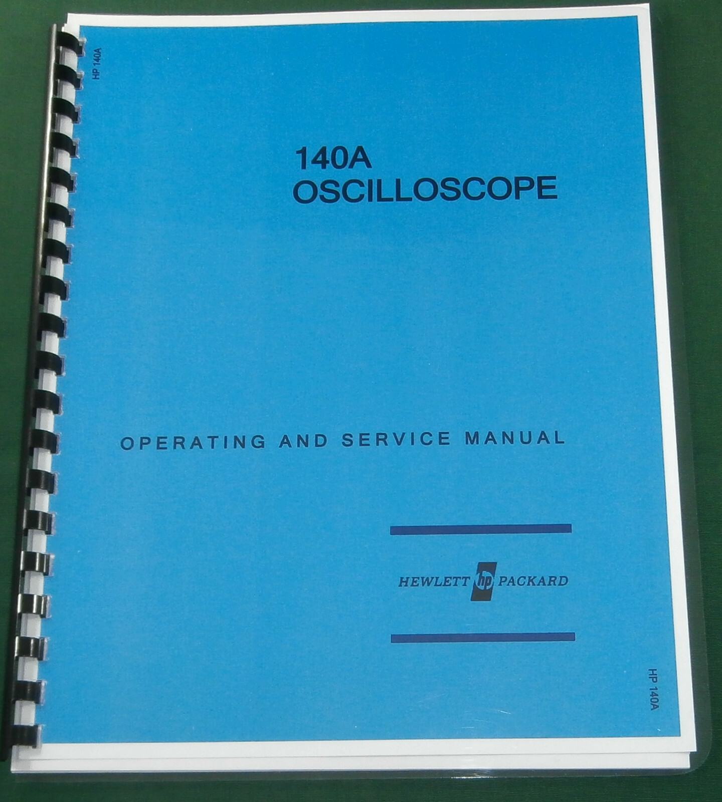 HP 140A Operating and Service Manual: w/11"X17" Foldouts & Protective Covers