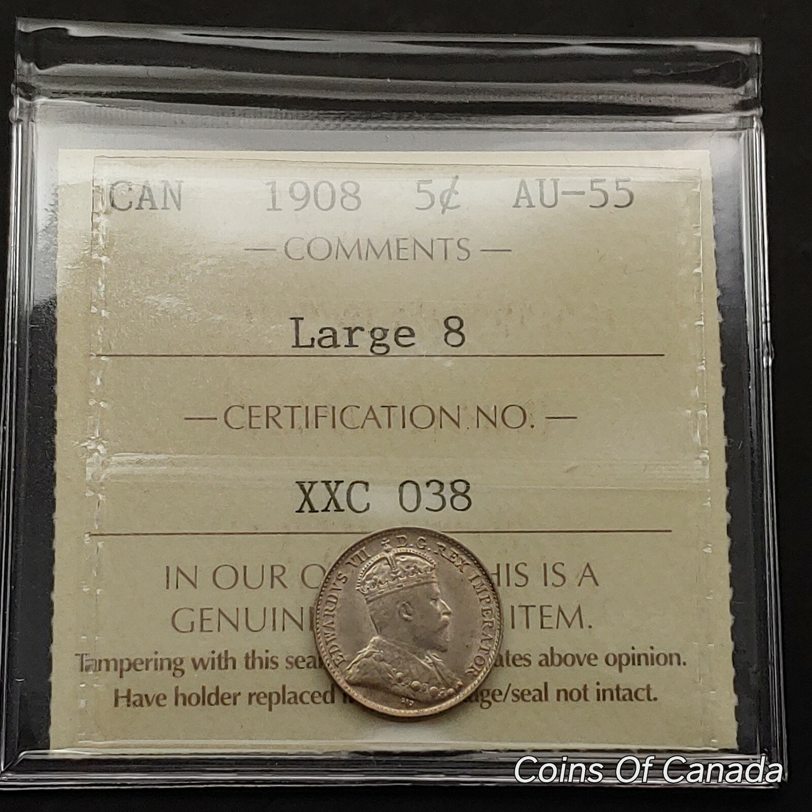 1908 Canada 5 Cent Coin ICCS AU-55 Large 8 Variety Book Val. $600 #coinsofcanada