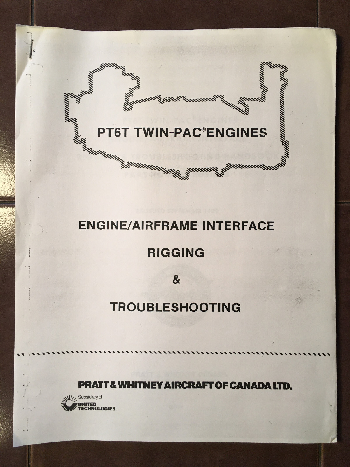 Pratt & Whitney PT6T Twin-Pac Engines Interface, Rigging, Troubleshooting Manual