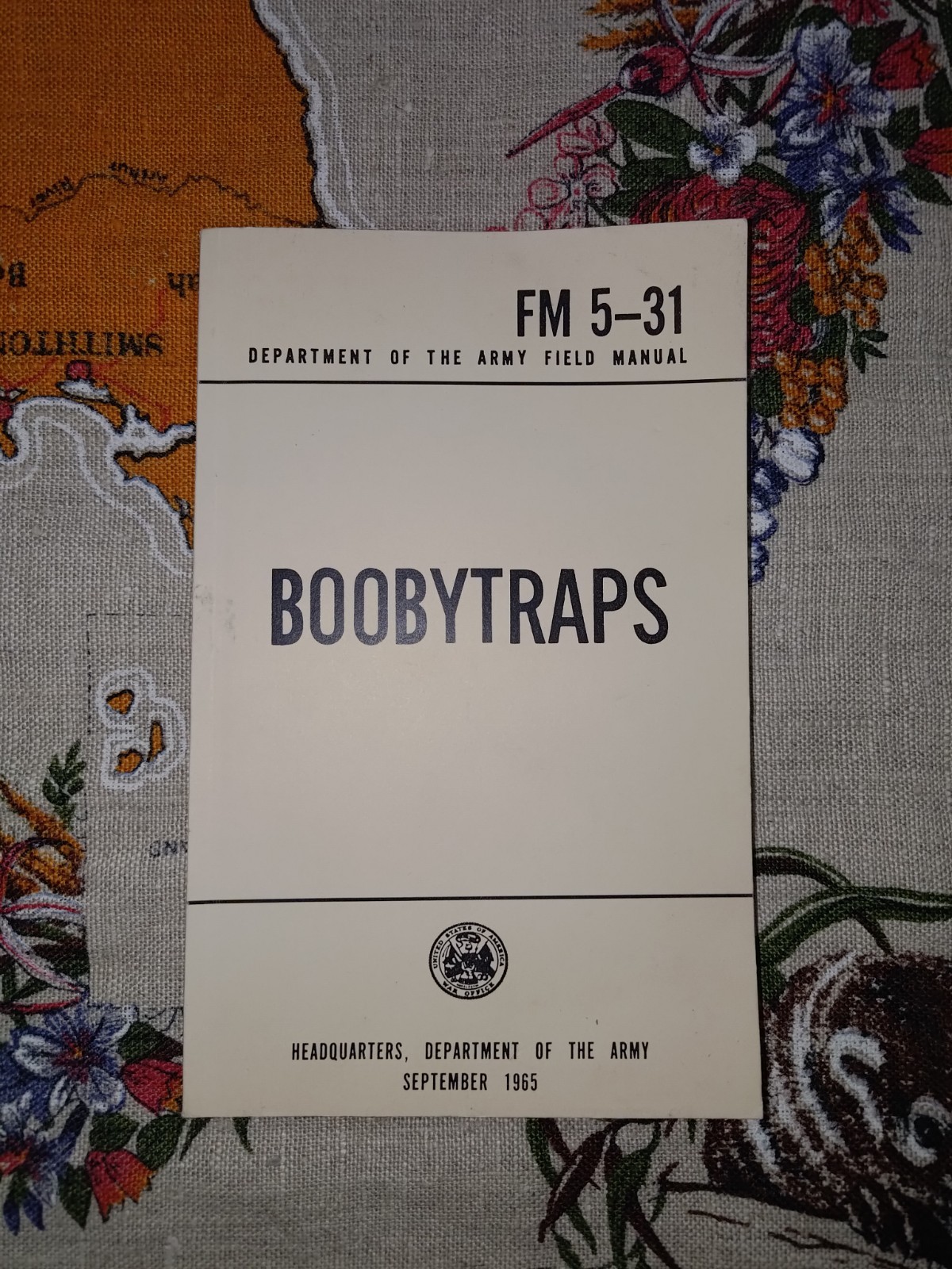 FM5-31 Boobytraps Department of Army Book Vietnam Reprint September 1965