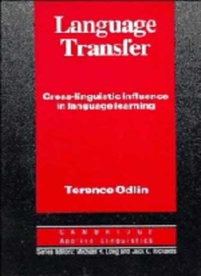Language Transfer (Cambridge Applied Linguistics) By Odlin, Tere