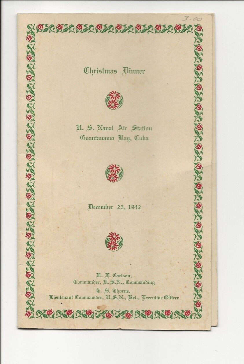 1942 Christmas Dinner Menu at The US Naval Air Station Guantanamo Bay