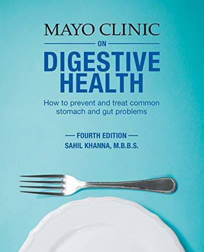 Mayo Clinic on Digestive Health: How to Prevent and Treat Common Stomach  - GOOD