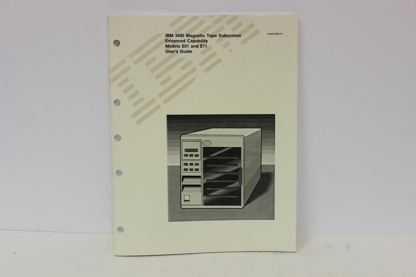 IBM GA32-0298-01 3490 MAGNECTIC TAPE SUBSYSTEM ENHANCED CAPABILITY E01/ E11 INFO
