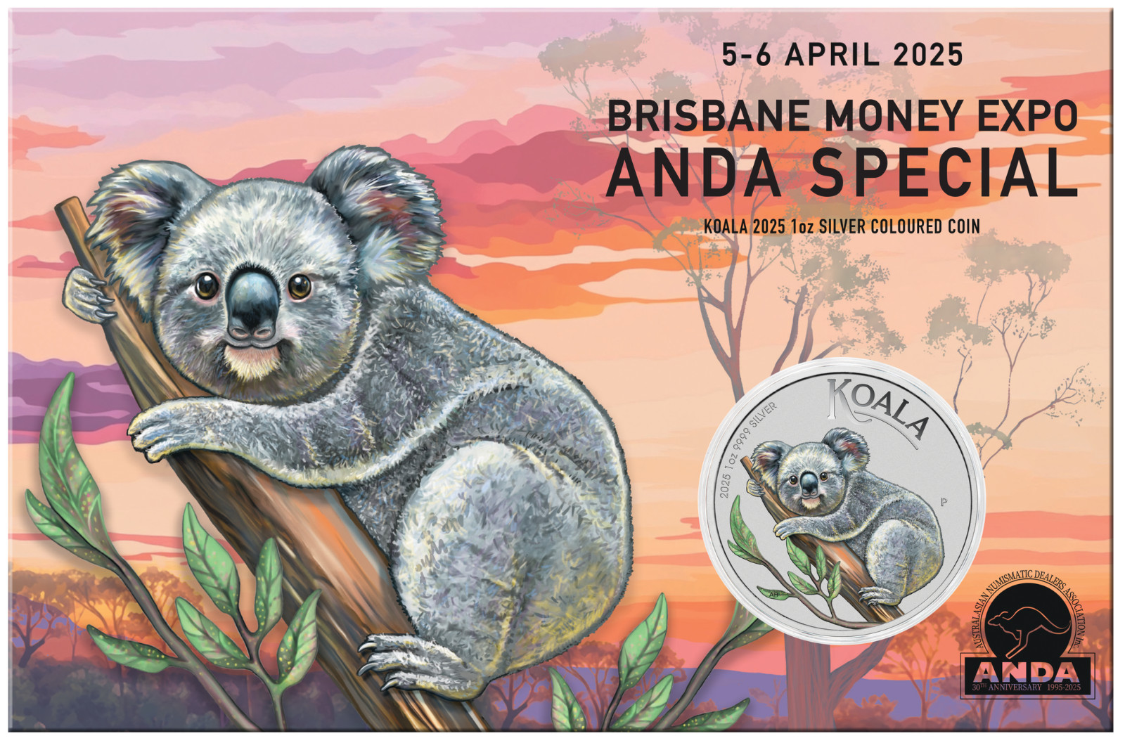 2025 ANDA BRISBANE Money Expo Koala 1oz $1 Silver Colored Coin ONLY 2500 Mintage
