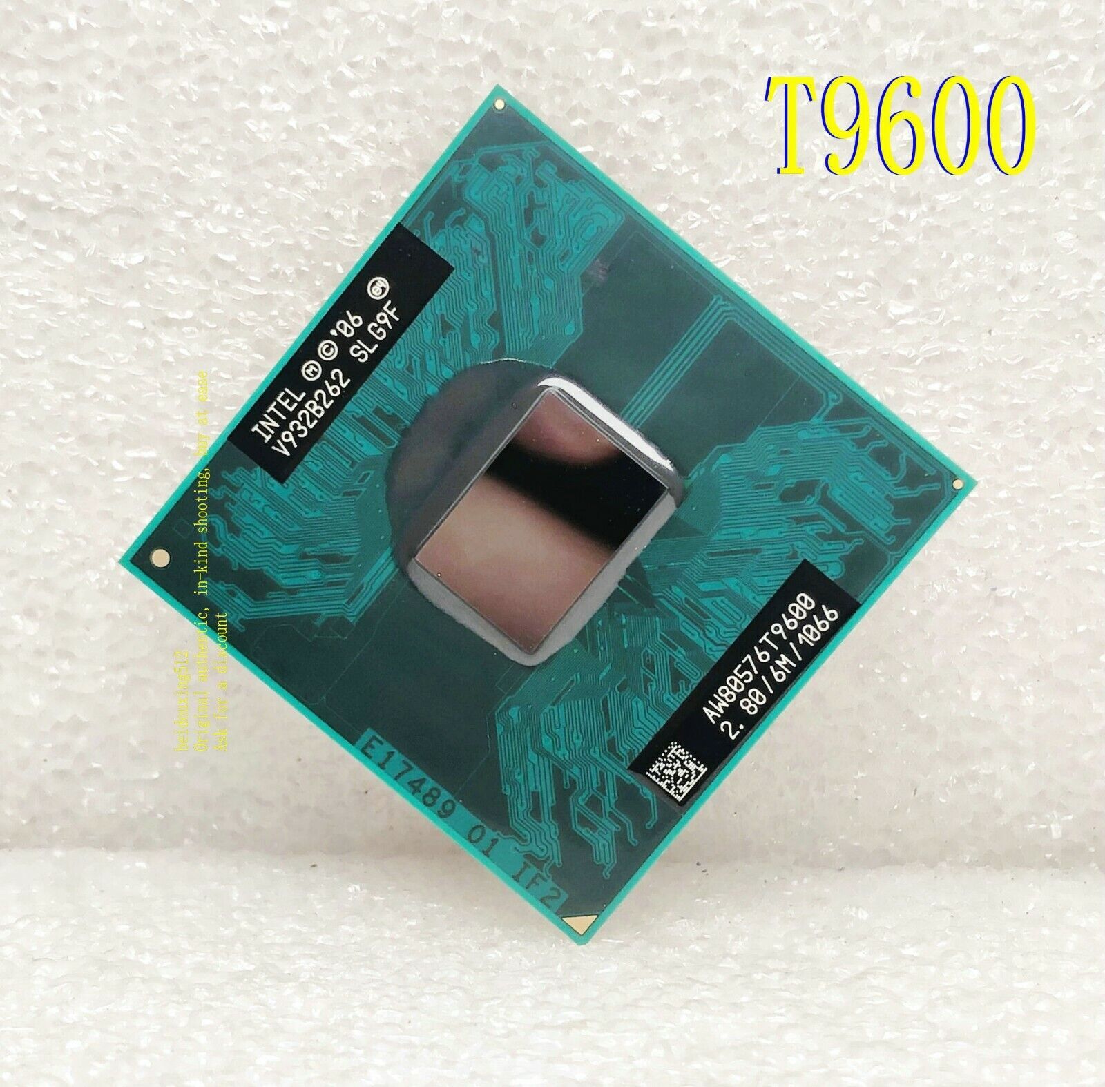Intel Core 2 Duo SLG9F T9600 2.80GHz /6M Dual-Core / 1066GHz Notebook Processor