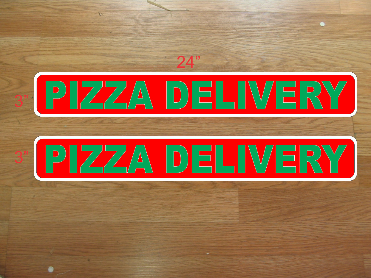 Italian Red & Green PIZZA DELIVERY Magnetic Signs 3"x24" 1 Pair 4 Car Truck SUV