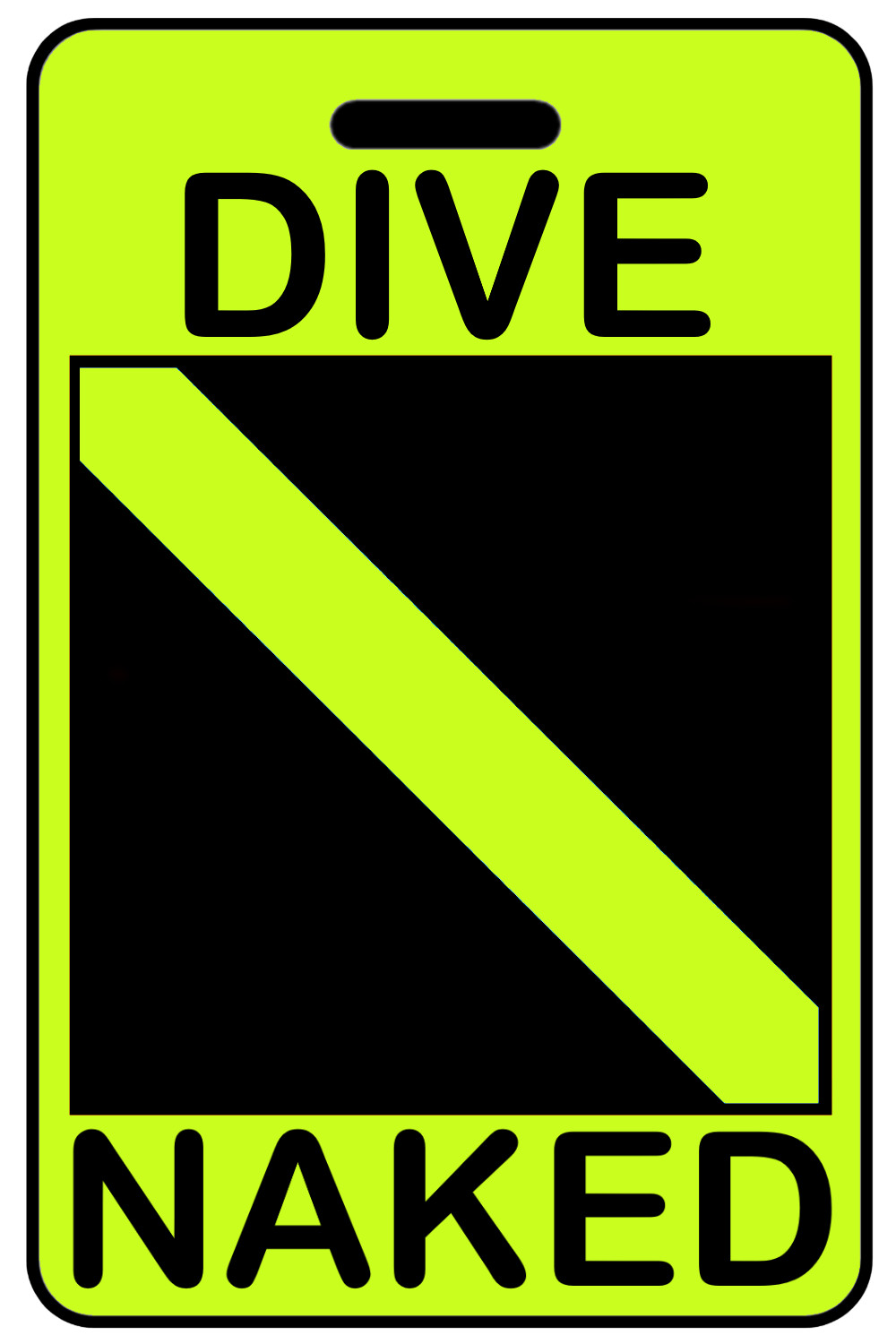 Hi-Viz Yellow DIVE NAKED SCUBA Diving Luggage/Gear Bag Tag - New