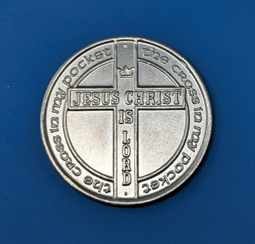 The Cross In My Pocket Jesus Christ Is Lord Metal Coin Christian Medalion VTG