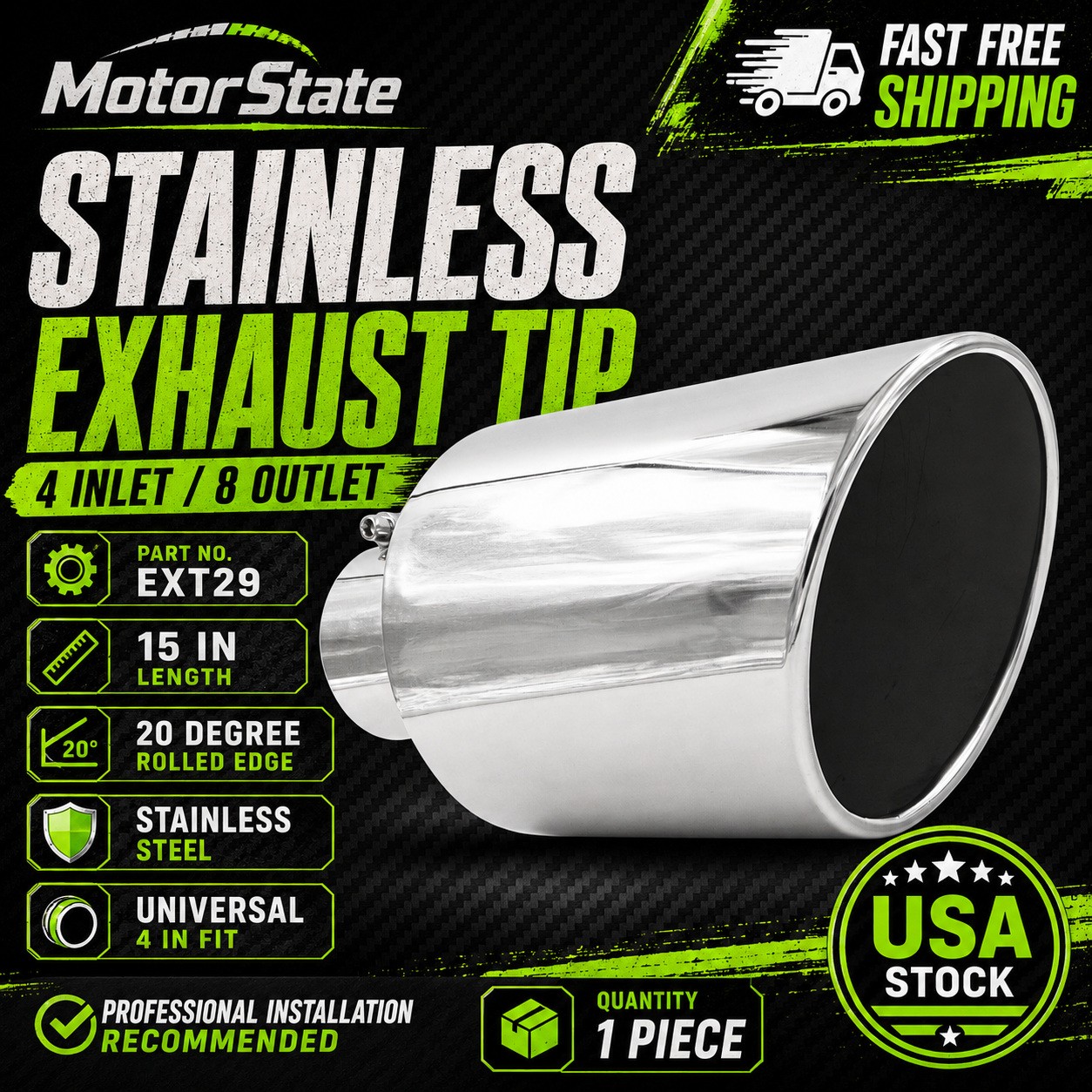 4" Inlet 8" Outlet 15" Long Rolled Edge 20° Universal Exhaust Tail Tip