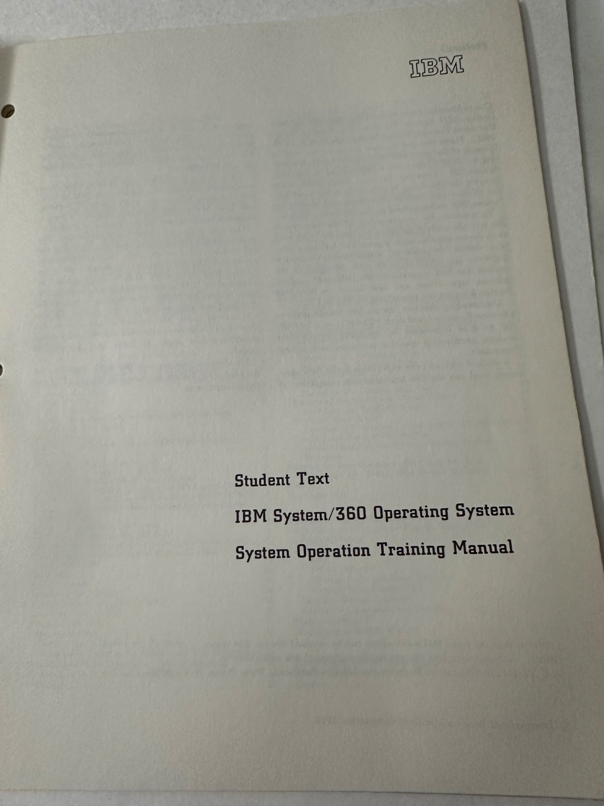 IBM System/360 Operating Syst Original Oper Training MANUAL Student Text -1967!