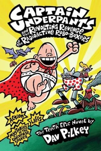 Captain Underpants and the Revolting Revenge of the Radioactive Robo-Boxe - GOOD