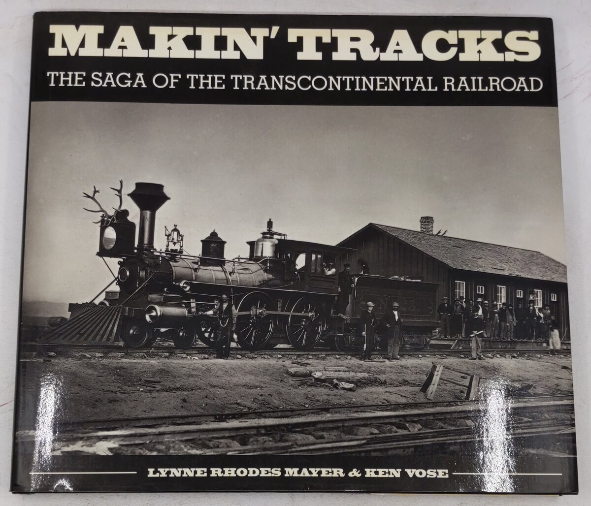Makin' tracks Hardcover Book By  Lynne Rhodes Mayer EX