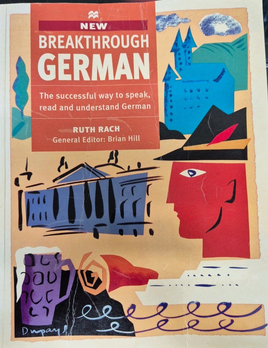 New Breakthrough German By Ruth Rach