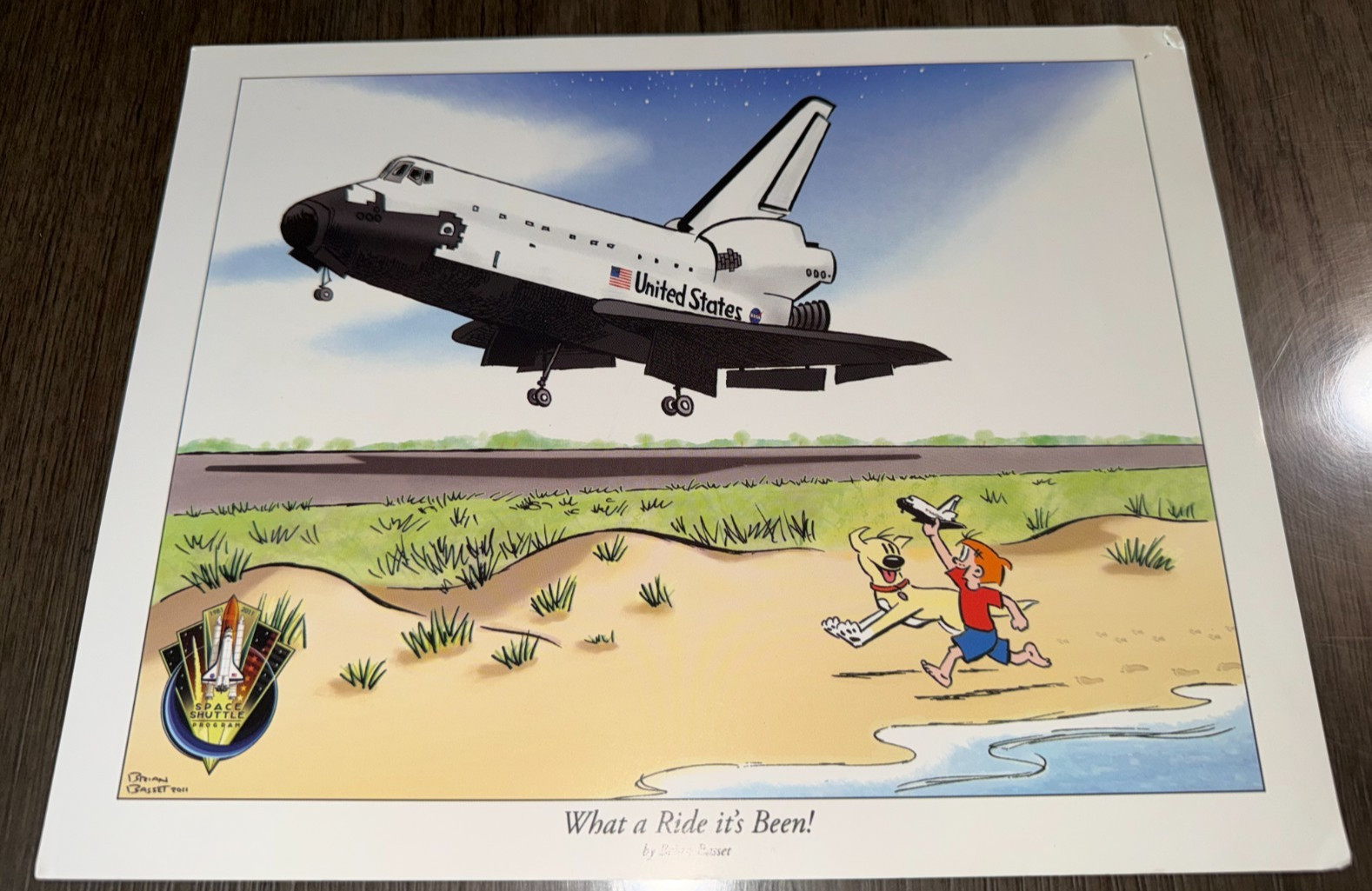 What a Ride it's Been! Brian Basset Art Comic NASA Space Shuttle Tribute Print