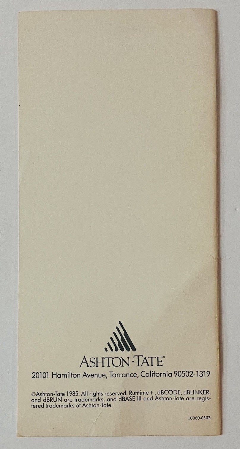 dBASE III Plus Quick Reference Guide 1985 Ashton-Tate Vintage Manual