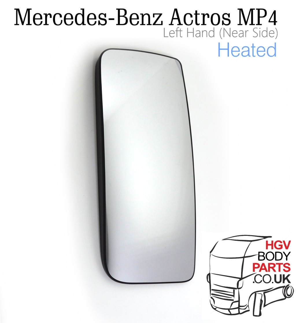 Mercedes Actros MP4 Main Mirror Glass Passenger Side Left Hand
