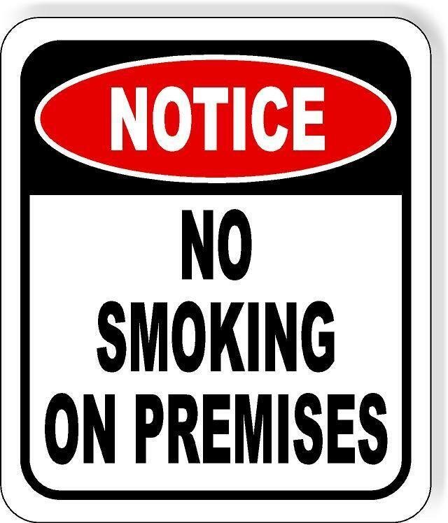 No Smoking On Premises METAL Aluminum composite outdoor sign