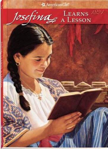 Josefina Learns A Lesson (American Girl (Quality)) - Paperback - GOOD