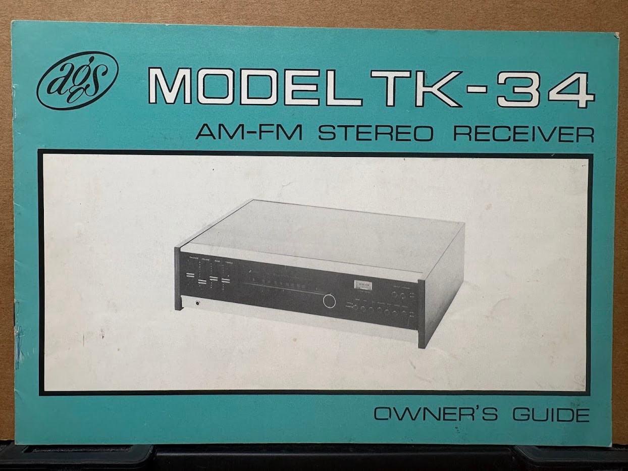 Vtg AGS Electronics TK-34 Receiver Owner's Manual A.G.S.