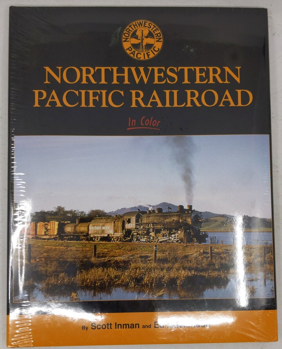Northwestern Pacific In Color Hardcover Book By  Scott Inman and Ed Mackinson MT