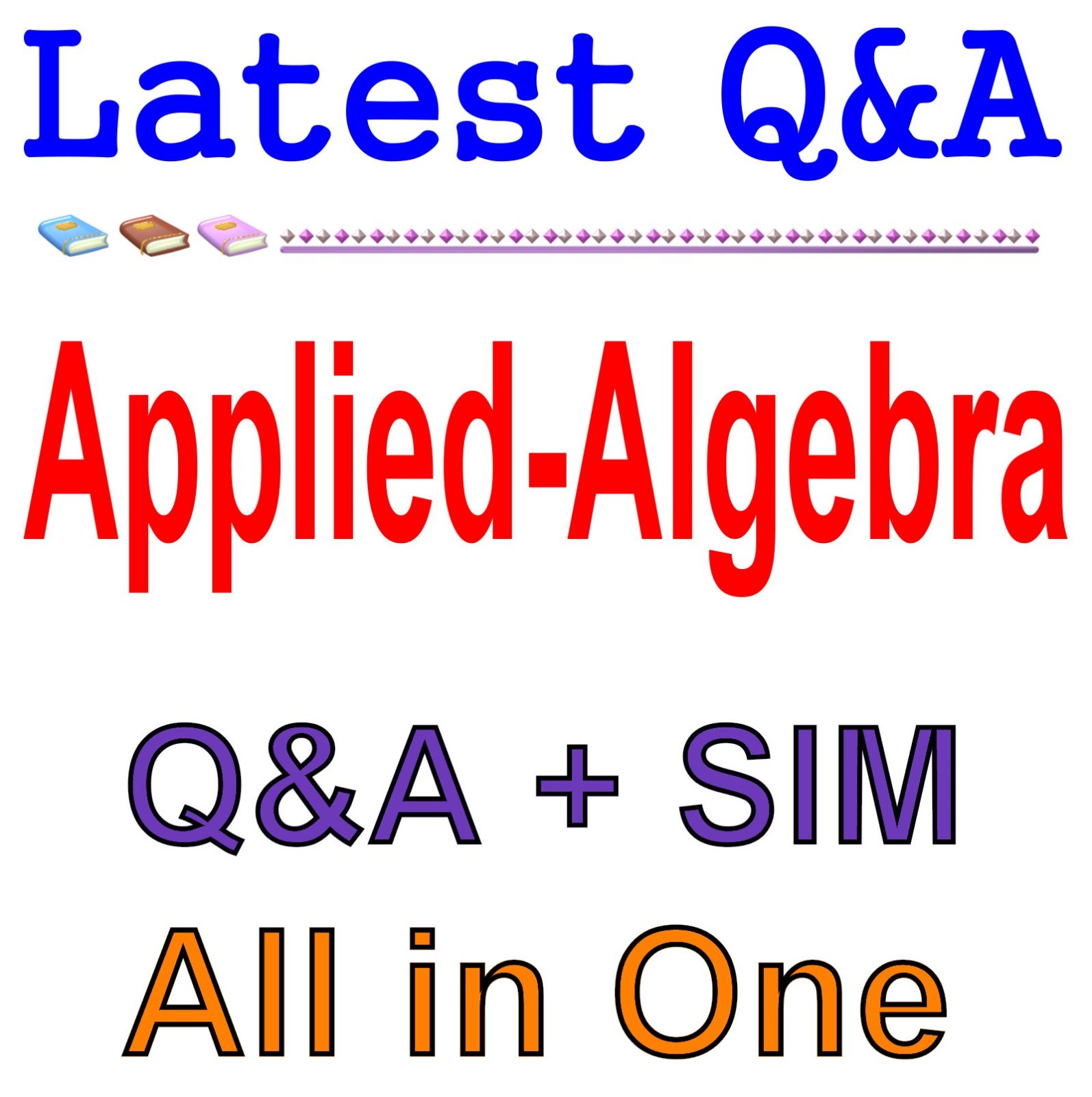Applied-Algebra WGU Applied Algebra FXO2 PFXP C957 Q&A 1 Year Update