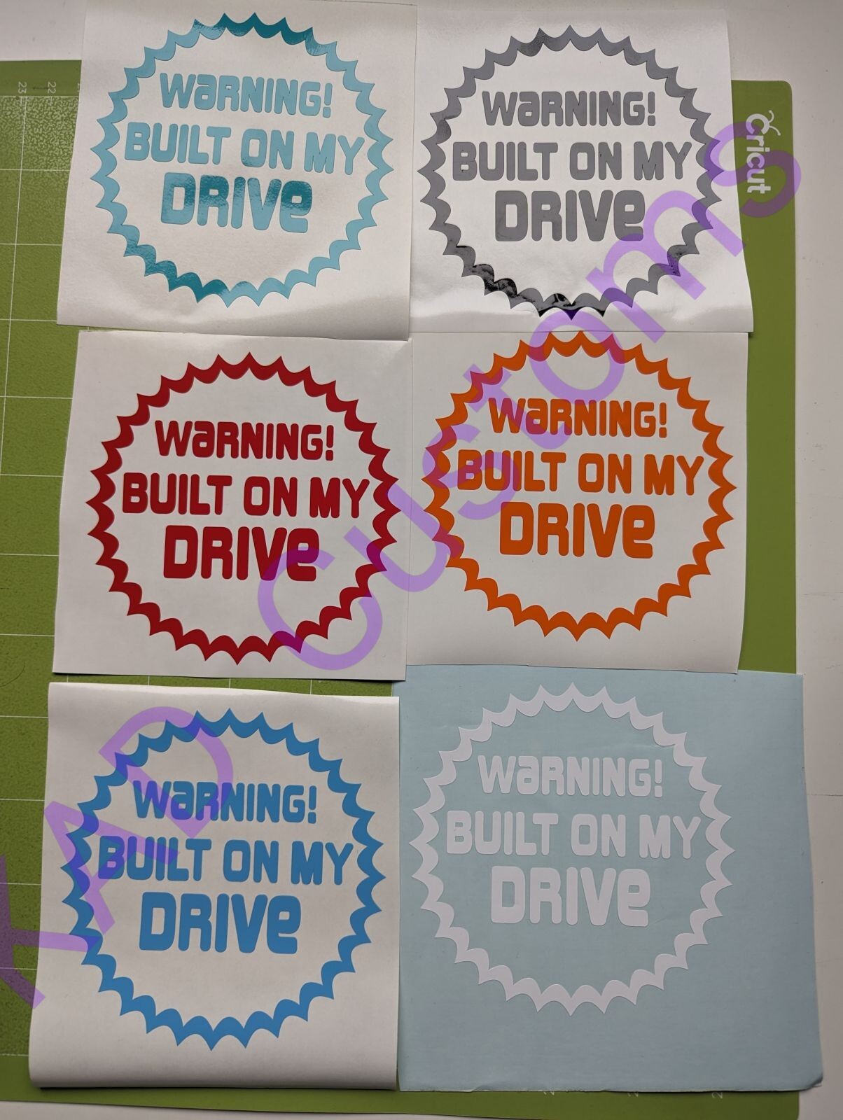 Warning Built On My Drive Funny Vinyl Car Sticker