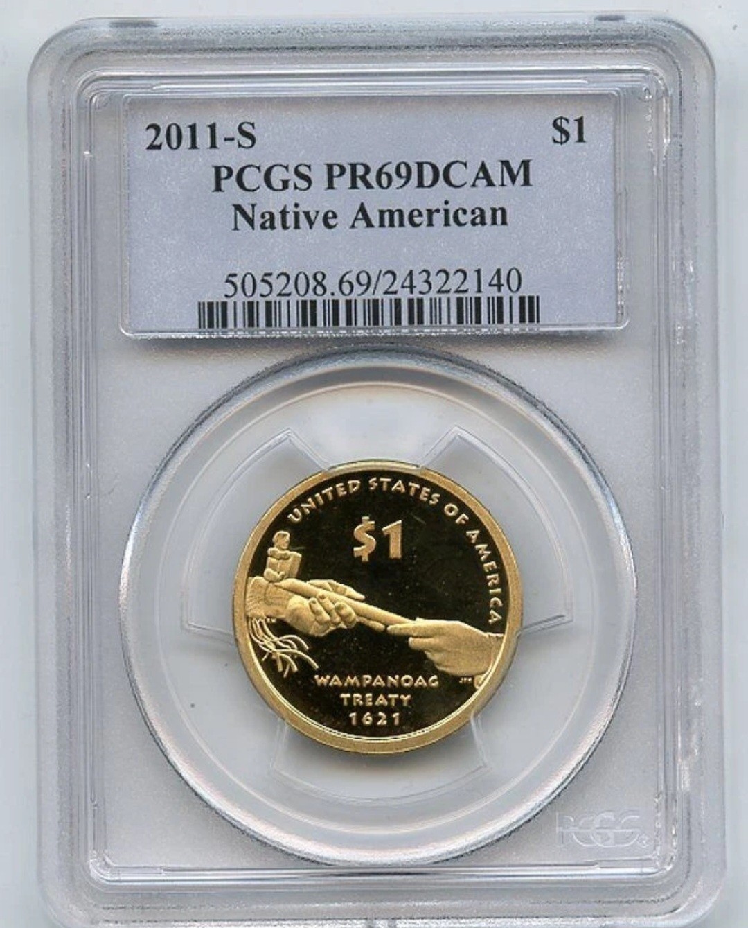 2011 S $1 Sacagawea Dollar PCGS PR69DCAM