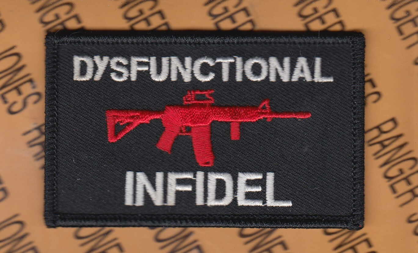 US Military Dysfunctional Infidel Veteran hooah ~3.5" patch m/e