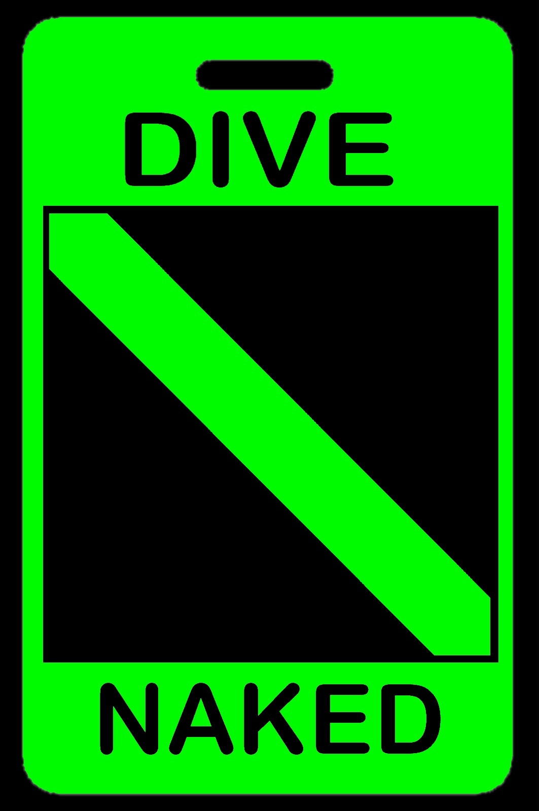 Hi-Viz Green DIVE NAKED SCUBA Diving Luggage/Gear Bag Tag - New