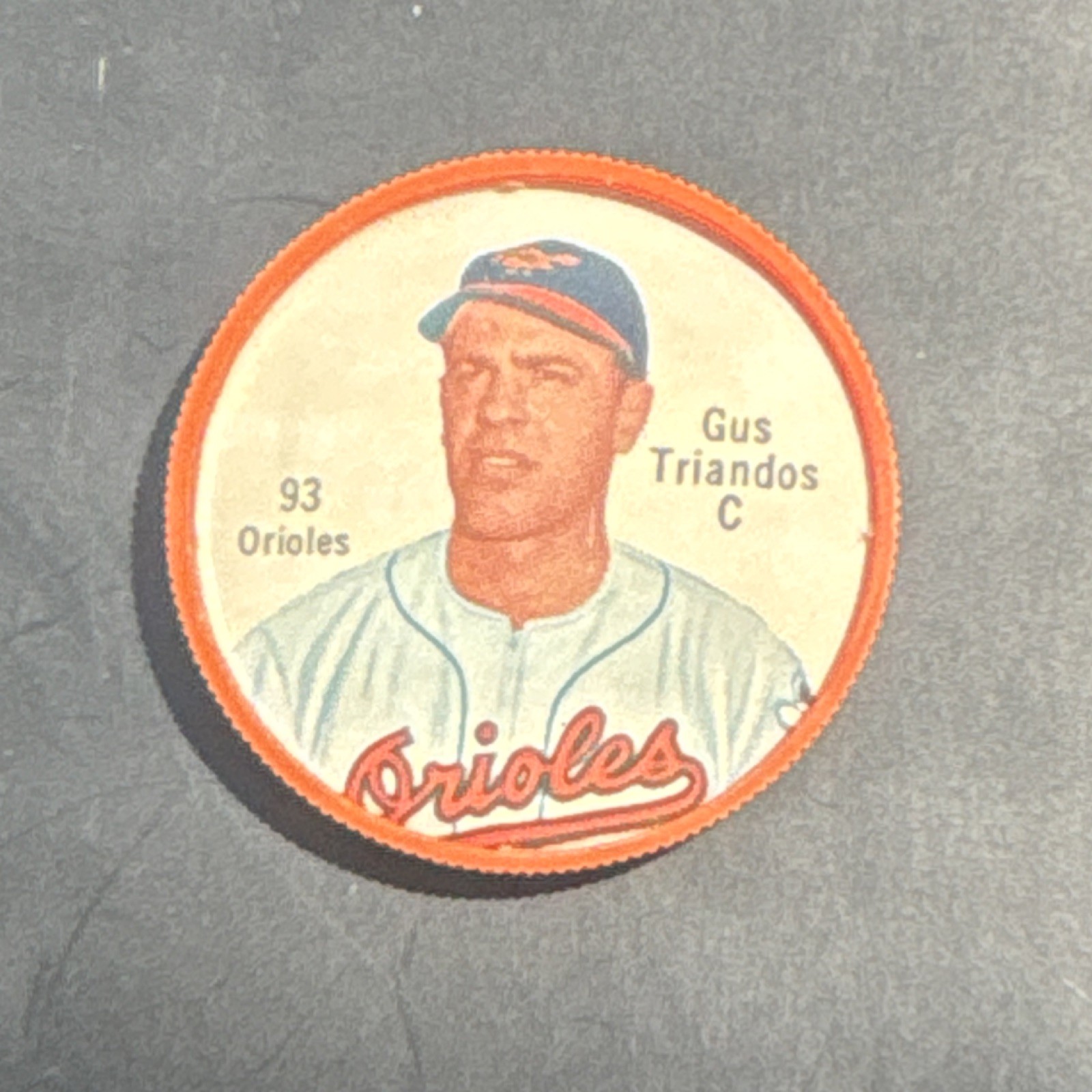 1962 Salada Junket Vintage Plastic Baseball Coin Gus Triandos Baltimore Orioles