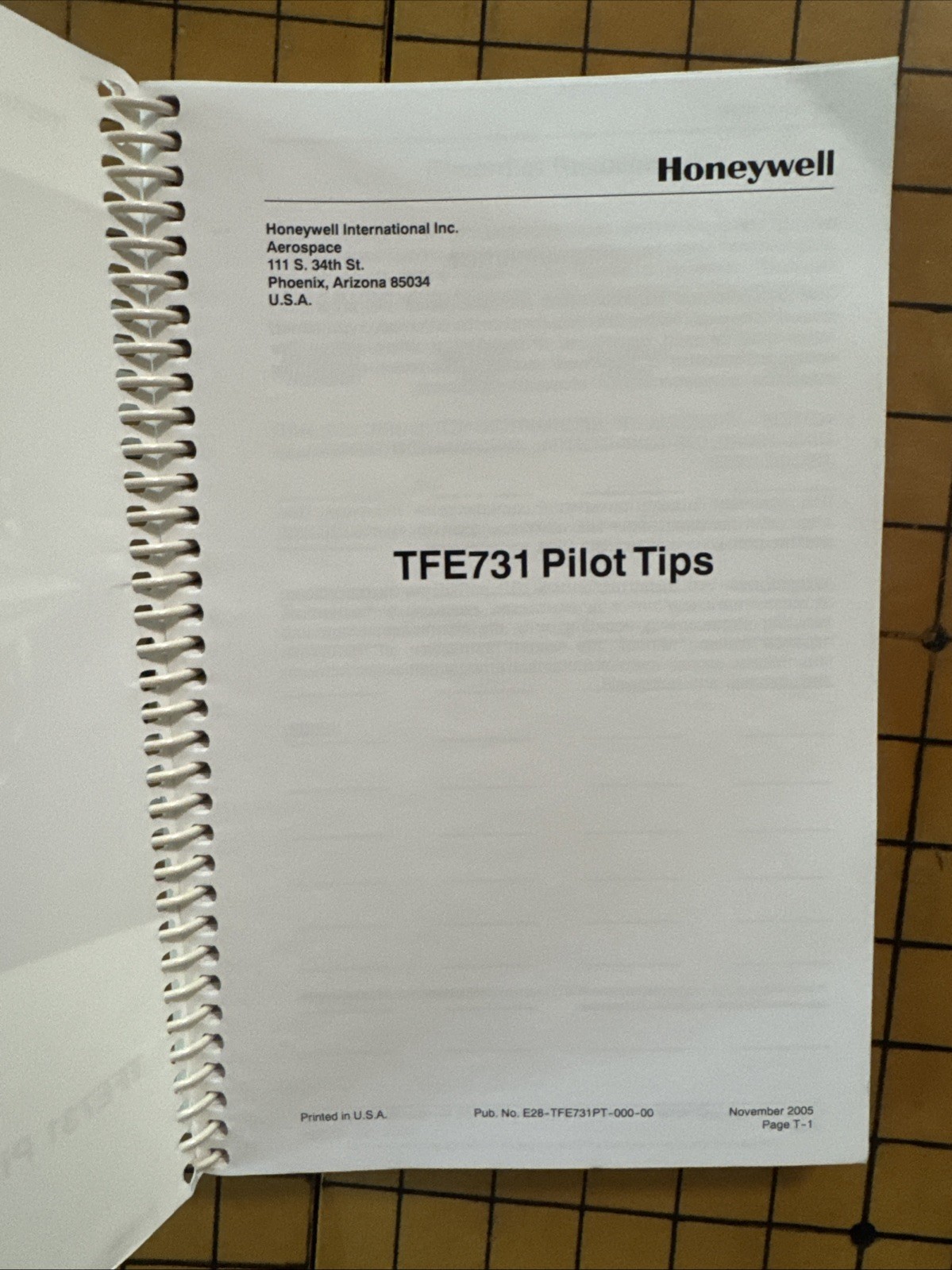 Honeywell TFE731 Engine Tips Pilot Guide (Spiral-Bound Paperback, November 2005)