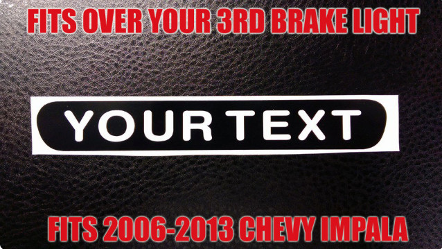 3rd Brake Light overlay DECAL Fits Chevy Impala 2006-2013