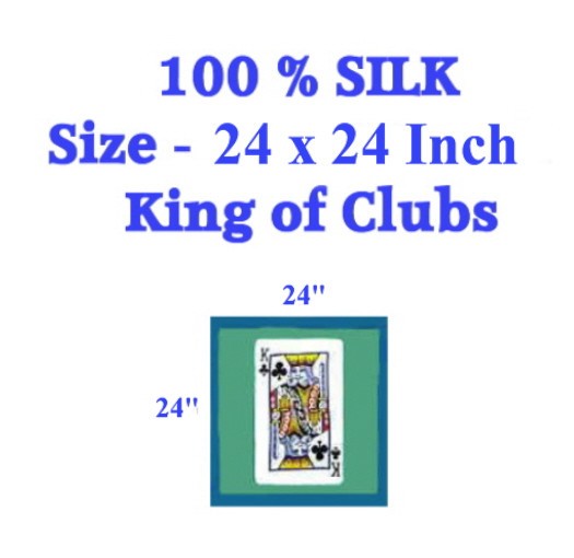 King Of Clubs Card Silk  100 % Silk 24 Inch - Silk Magic