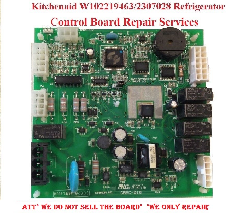 "IN MAIL REPAIR SERVICES".For Kitchen Aid-Whirlpool W10219463 Main Control Board