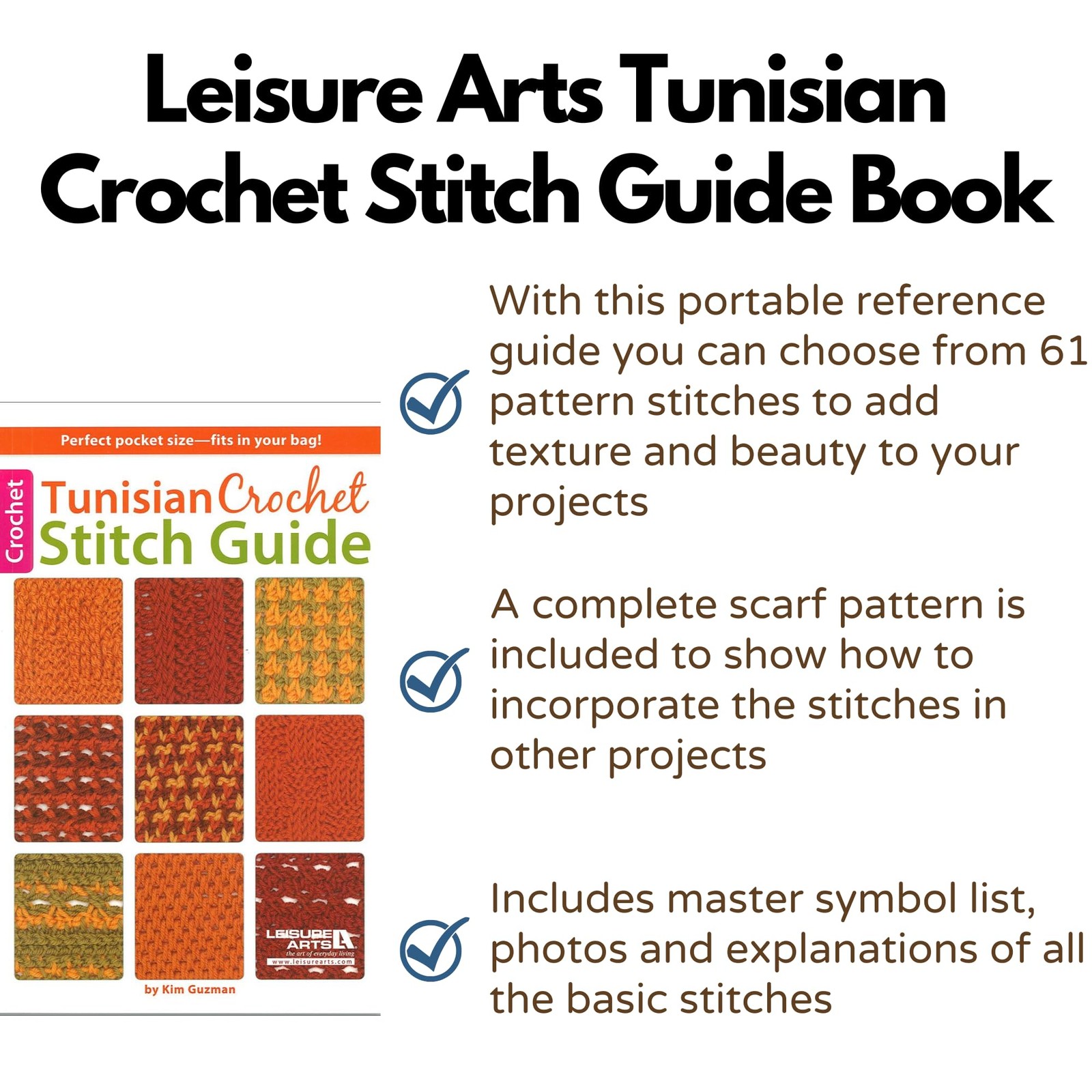 Tunisian Crochet Stitch Guide-61 Patterns Including Photo Tutorials...