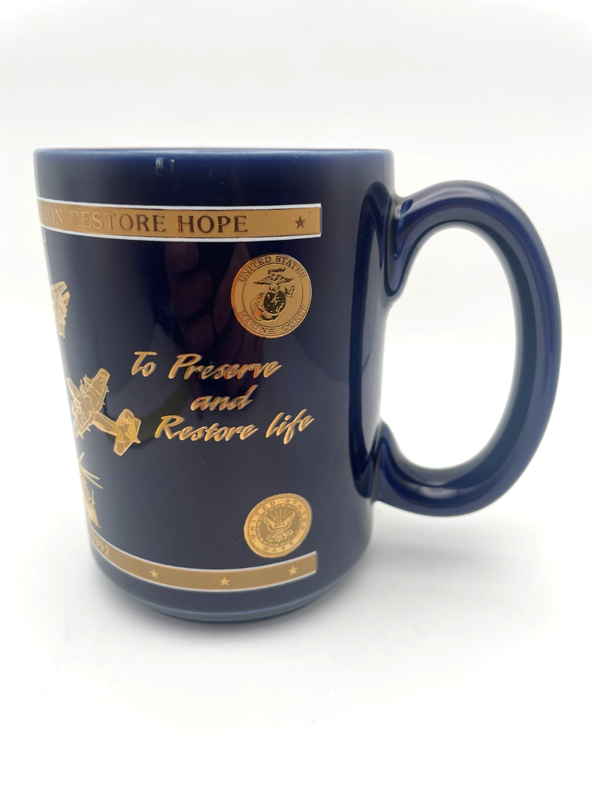 Operation Restore Hope Mug To Preserve and Restore Life 14oz 1991 Kapan-Kent C31
