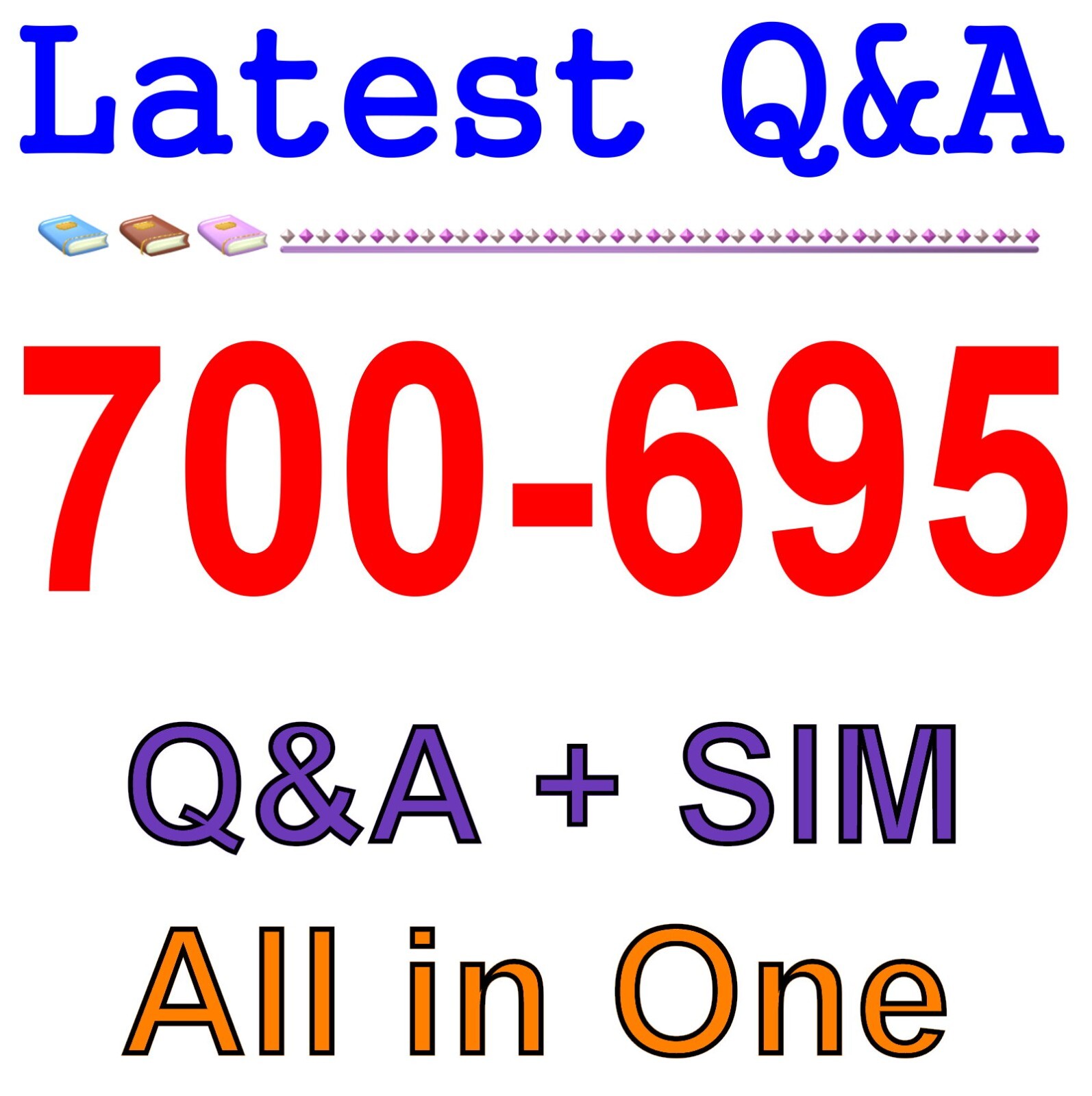 700-695 Cisco Collaboration SaaS Authorization for PreSales Engineer Exam Q&A