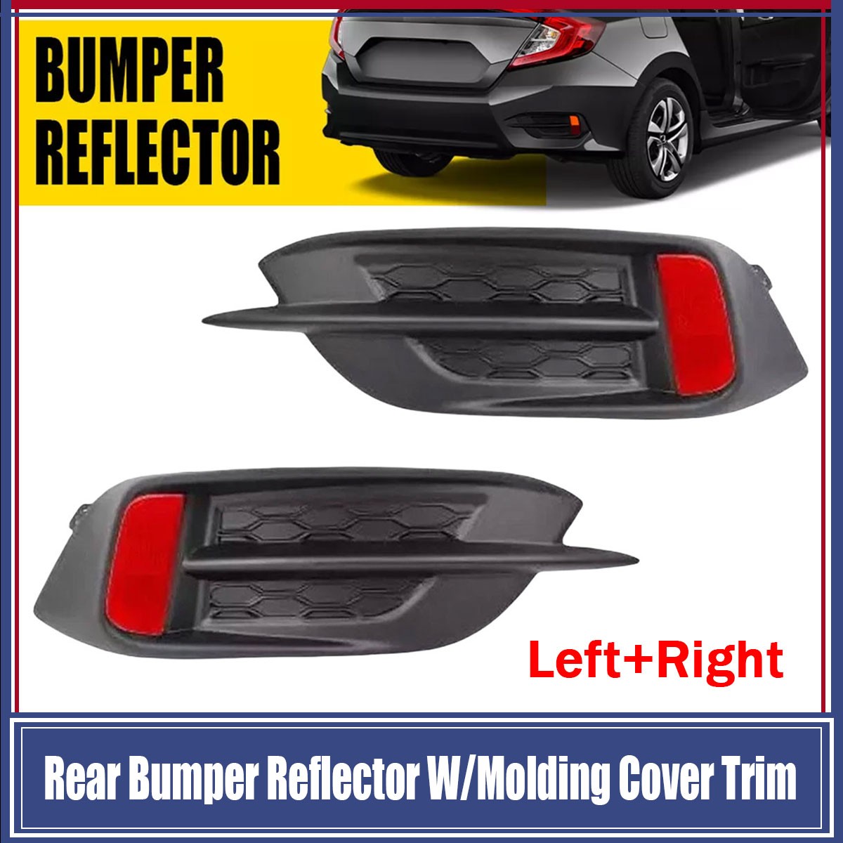 Pair Rear Bumper Reflector W/Molding Cover Trim For Honda Civic Sedan 2016-2021