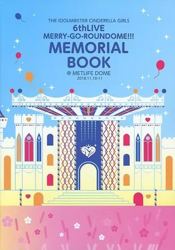 THE IDOLM@STER CINDERELLA GIRLS 6th LIVE Mook Book MERRY-GO-ROUNDOME