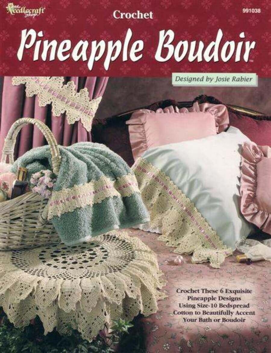 NOS THE NEEDLECRAFT SHOP CROCHET PINEAPPLE BOUDOIR 6 DESIGNS OOP