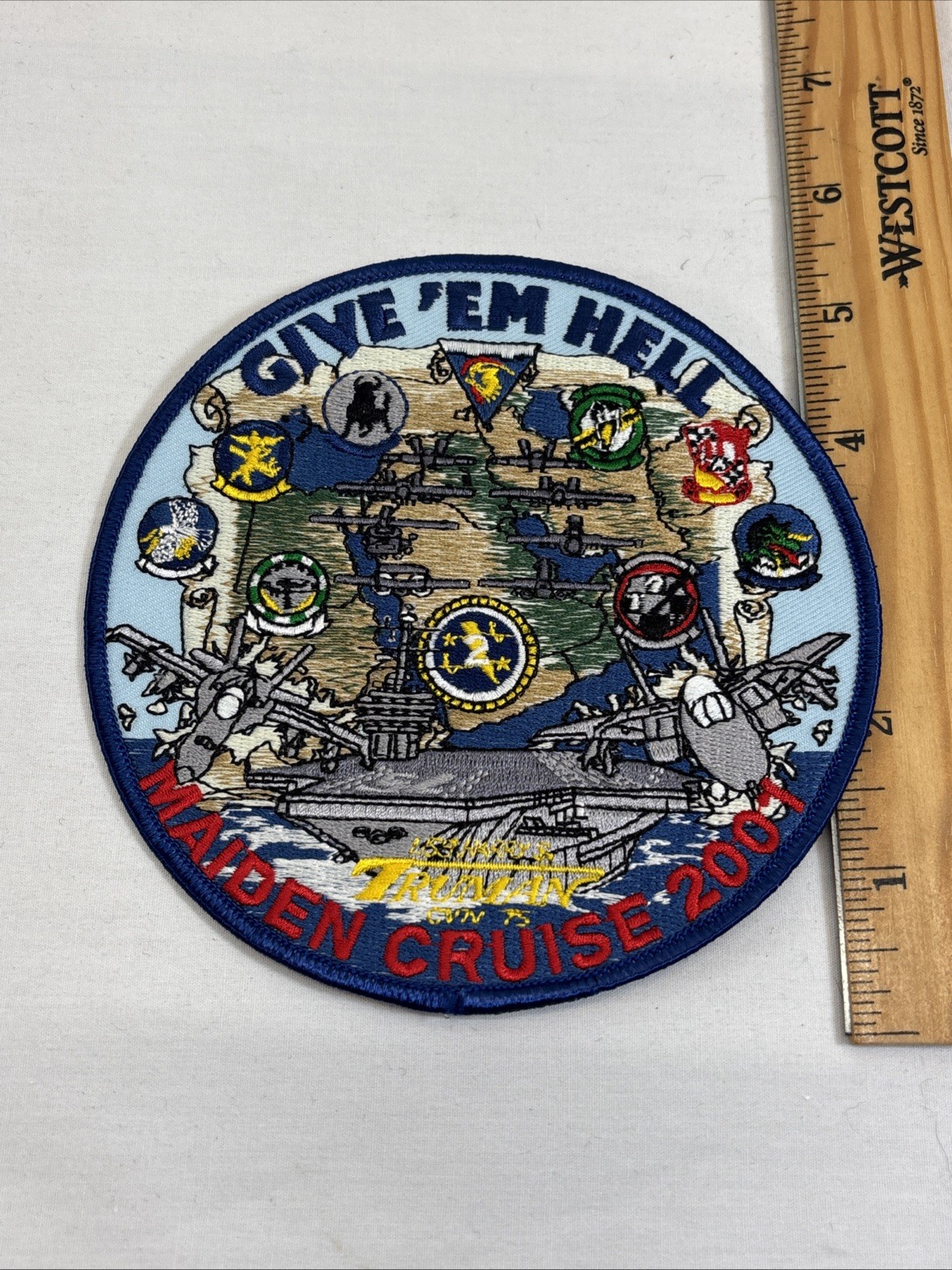 US Navy USS Harry S. Truman Maiden Voyage 2001 Patch Give ‘em Hell