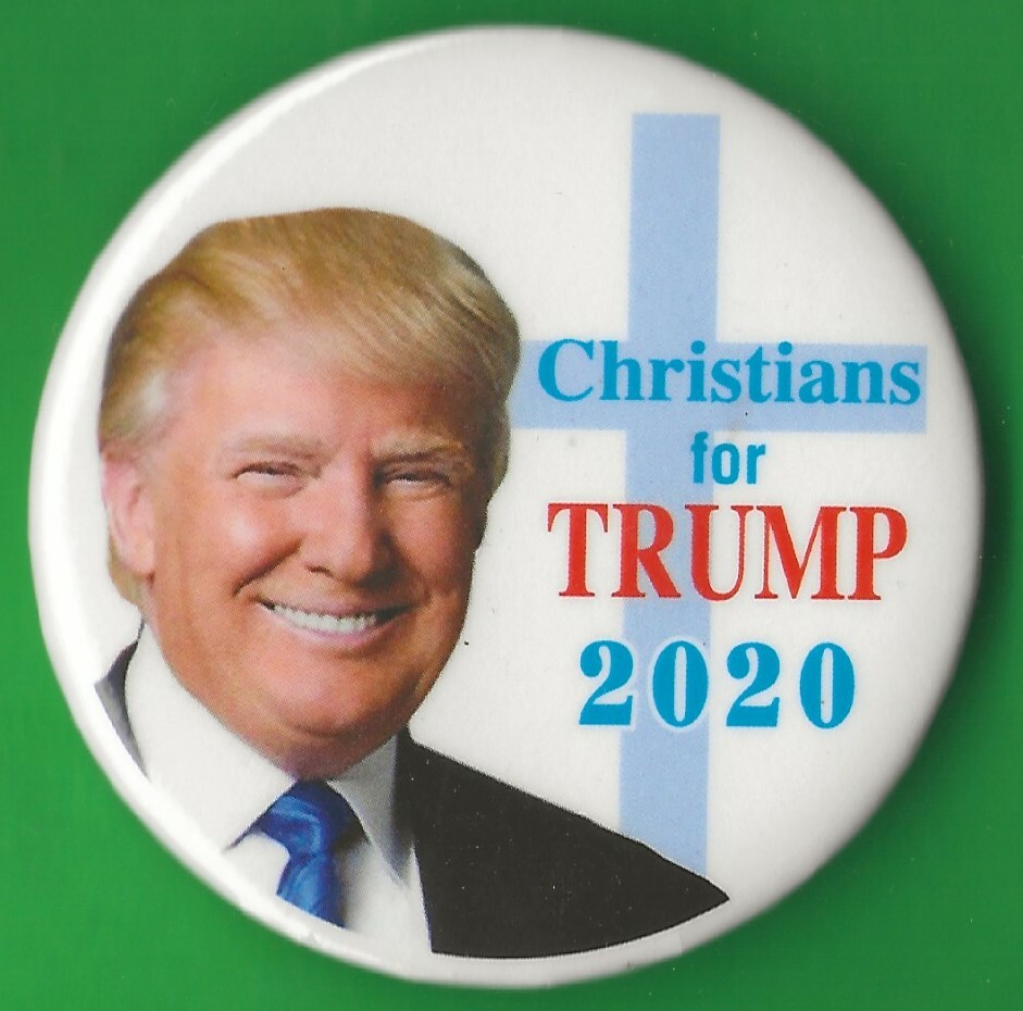 2020 Donald Trump 2-1/4" / "Christians" Presidential Campaign Button(Pin 37)