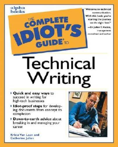The Complete Idiot's Guide to Technical Writing - Paperback - GOOD