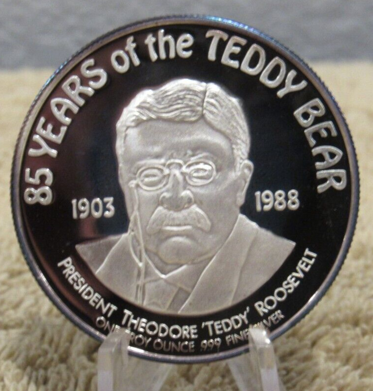 1988 85 Years of the Teddy Bear 1 Troy Oz .999 Silver Round Theodore Roosevelt