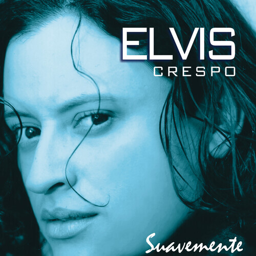 Suavemente by Crespo, Elvis (Record, 2023)