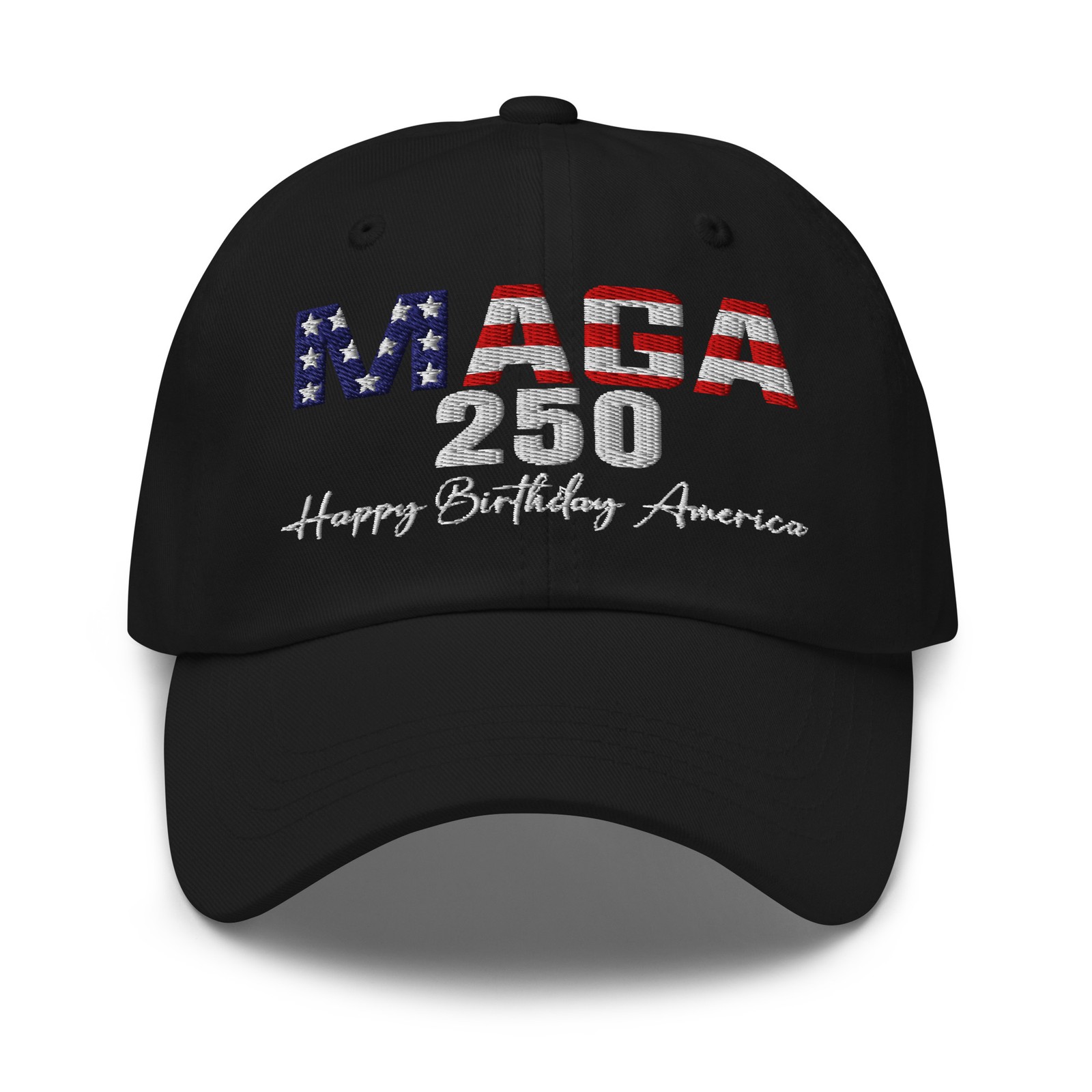 MAGA 250 Happy 250th Birthday America 1776 -2026 Trump hat July 4 anniversary