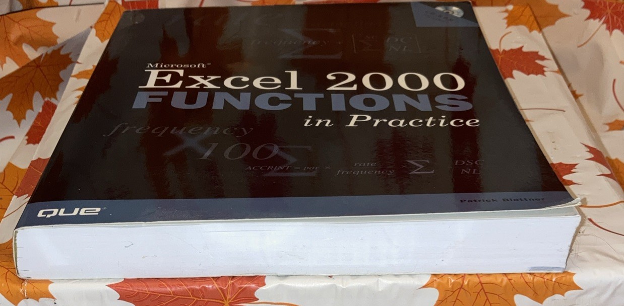 Microsoft Excel 2000 Functions In Practice With CD