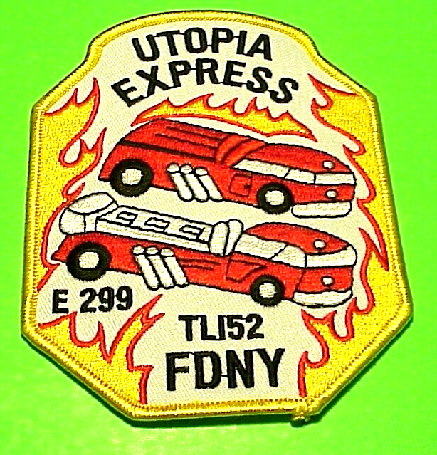 NEW YORK FDNY UTOPIA EXPRESS E 299 / TL 152 NY 4 1/2" FIRE DEPT PATCH